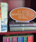 Book Shelf Blox: "My Book Boyfriend Would Never..." - SmutStax