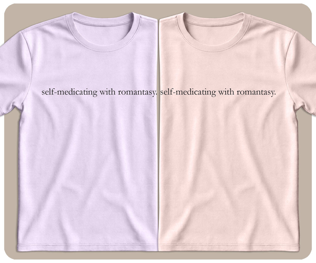 "Self-Medicating With Romantasy" Graphic Tee - SmutStax