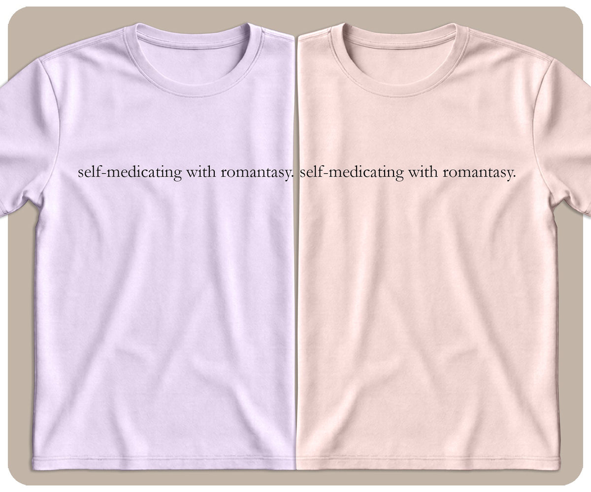 "Self-Medicating With Romantasy" Graphic Tee - SmutStax